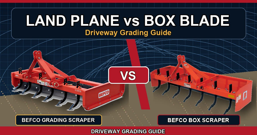 Land Plane vs Box Blade driveway grading guide - Yard Patriots